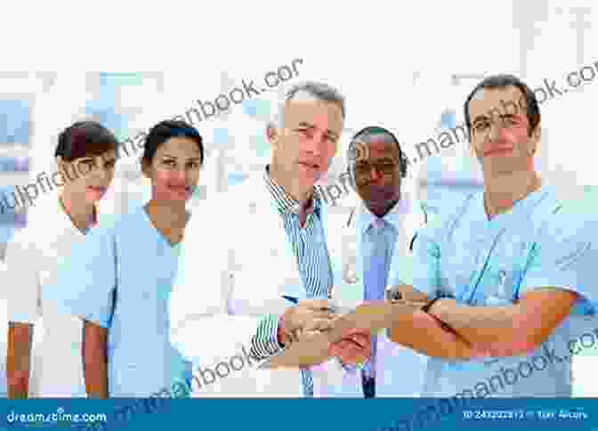A Group Of Healthcare Professionals Working Together In A Modern Medical Office. They Are Smiling And Looking At The Camera. The Office Is Clean, Bright, And Well Equipped The Ultimate Financial Advisor: The 12 Pillars Of A Billion Dollar Practice