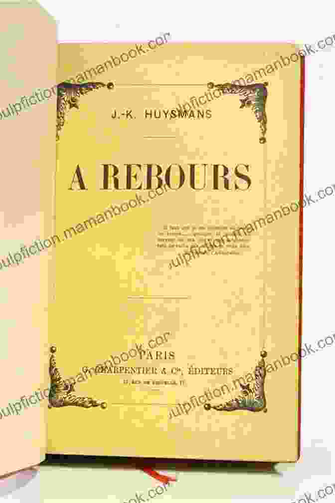 A Photograph Of The Cover Of Joris Karl Huysmans' Novel 'A Rebours', A Classic Work Of Decadent Literature Decadence: A Very Short (Very Short s)