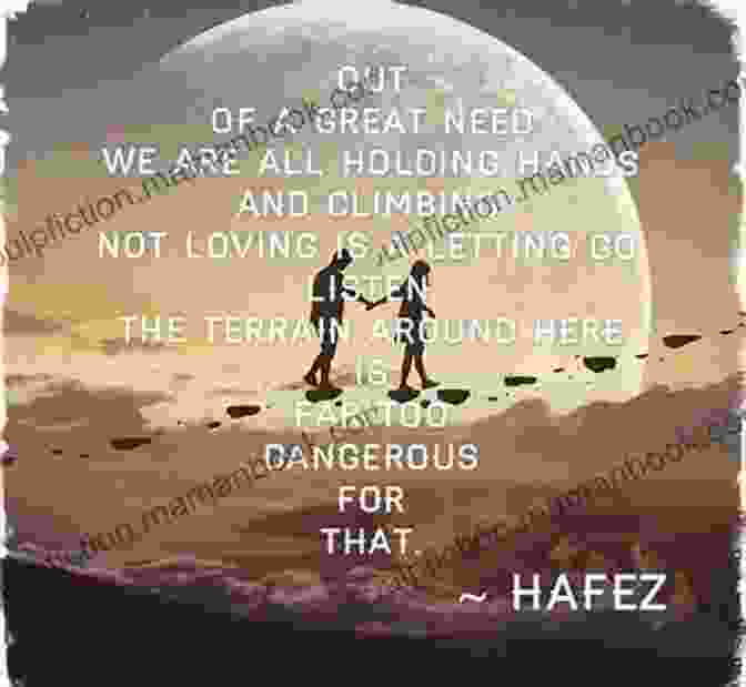 A Quote From Hafiz About Love Being The Only True Reality A Soul Rediscovered: A Collection Of Spiritual Poetry Quotes And Affirmations