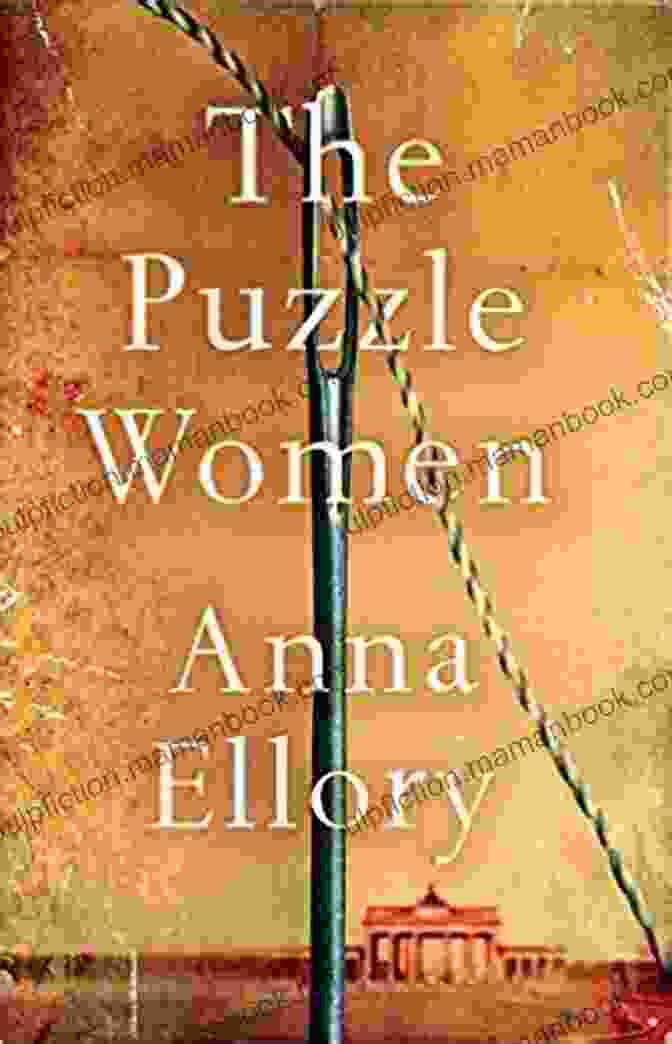 Anna Ellory, A Woman Of Mystery And Intrigue The Puzzle Women Anna Ellory