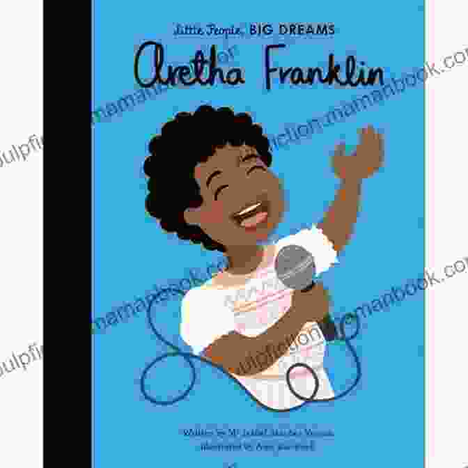 Aretha Franklin Little People, BIG DREAMS Book Cover Aretha Franklin (Little People BIG DREAMS 44)