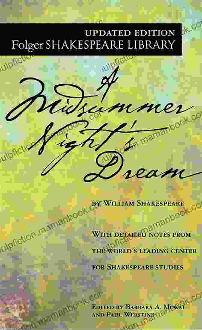 Rare Manuscripts Of A Midsummer Night's Dream On Display At The Folger Shakespeare Library A Midsummer Night S Dream (Folger Shakespeare Library)