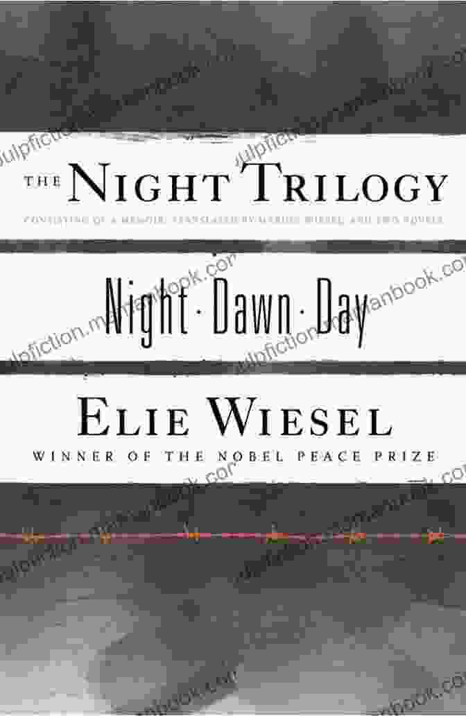 The Night Trilogy By Elie Wiesel The Caine Mutiny: A Novel Of World War II
