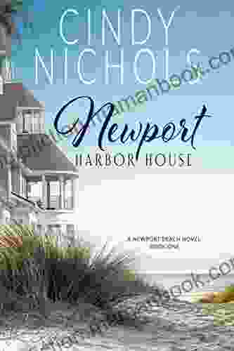 Newport Harbor House (The Newport Beach 1)