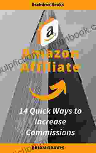 Amazon Affiliate: 14 Quick Ways To Increase Commissions