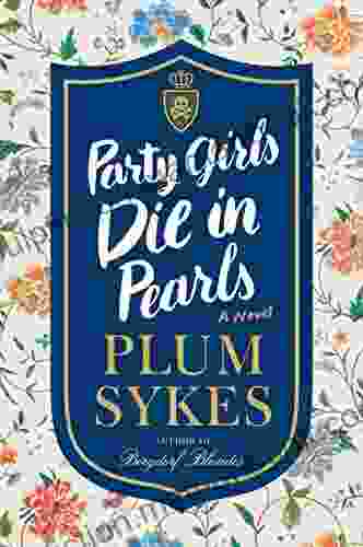 Party Girls Die In Pearls: An Oxford Girl Mystery