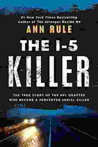 The I 5 Killer Ann Rule