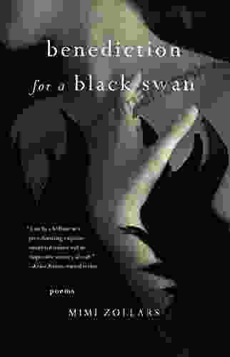 Benediction For A Black Swan: Poems