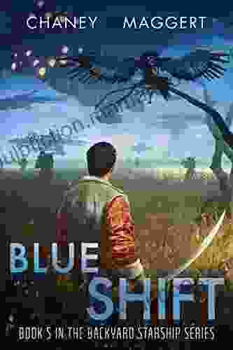 Blue Shift (Backyard Starship 5)