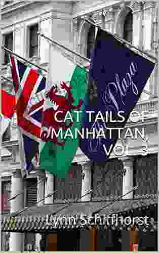 CAT TAILS OF MANHATTAN VOL 3: Lynn Schiffhorst