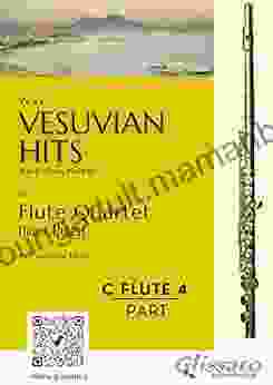 (Flute 3) Vesuvian Hits For Flute Quartet: Neapolitan Medley (Vesuvian Hits Medley For Flute Quartet)