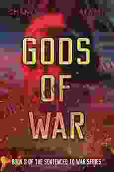 Gods Of War (Sentenced To War 9)