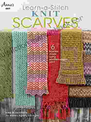 Learn A Stitch Knit Scarves