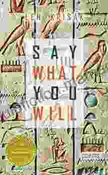 Say What You Will (Able Muse Award For Poetry)