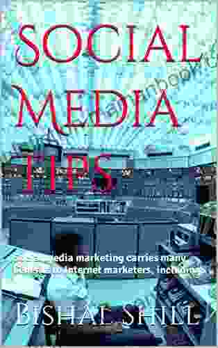 Social Media Tips: Social Media Marketing Carries Many Benefits To Internet Marketers Including: