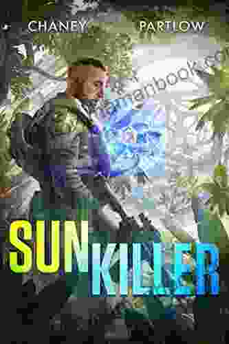 Sunkiller J N Chaney