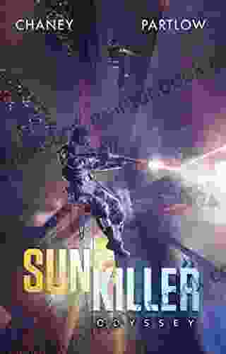 Sunkiller: Odyssey J N Chaney