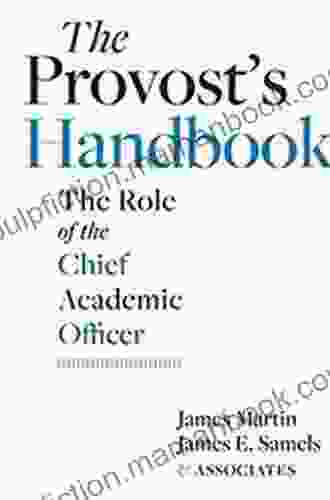 The Provost S Handbook: The Role Of The Chief Academic Officer