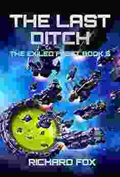 The Last Ditch (The Exiled Fleet 5)