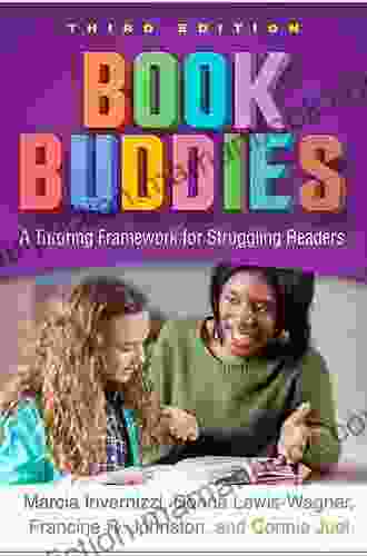 Buddies Third Edition: A Tutoring Framework For Struggling Readers