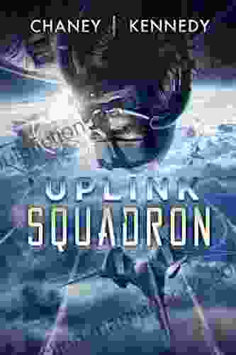 Uplink Squadron J N Chaney