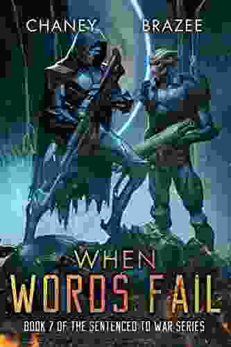 When Words Fail (Sentenced To War 7)